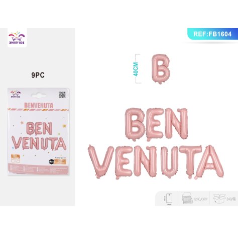 SET PALLONCINO MYLAR SCRITTA "BENVENUTA" - ROSA